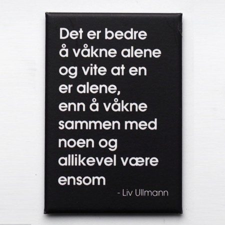 Det er bedre å våkne alene- 76 x 53 mm kjøleskapsmagnet