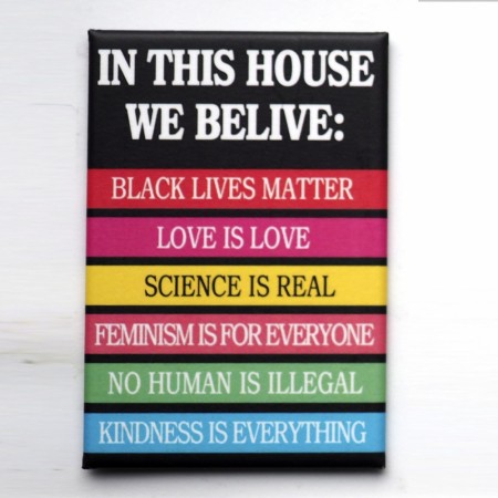 In This House We Belive - 76 x 53 mm kjøleskapsmagnet